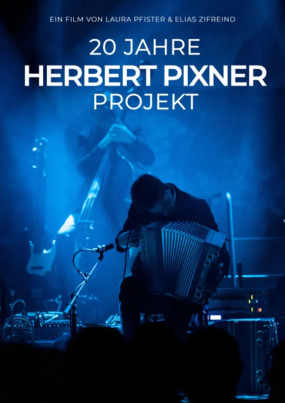 20 Jahre Herbert Pixner Projekt